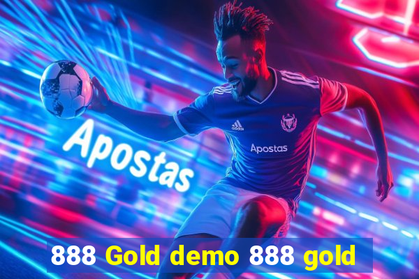 888 Gold demo 888 gold